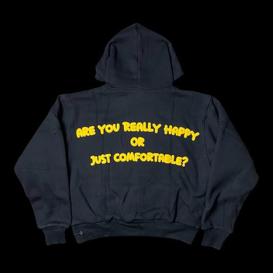 Are You Really Happy Hoodie